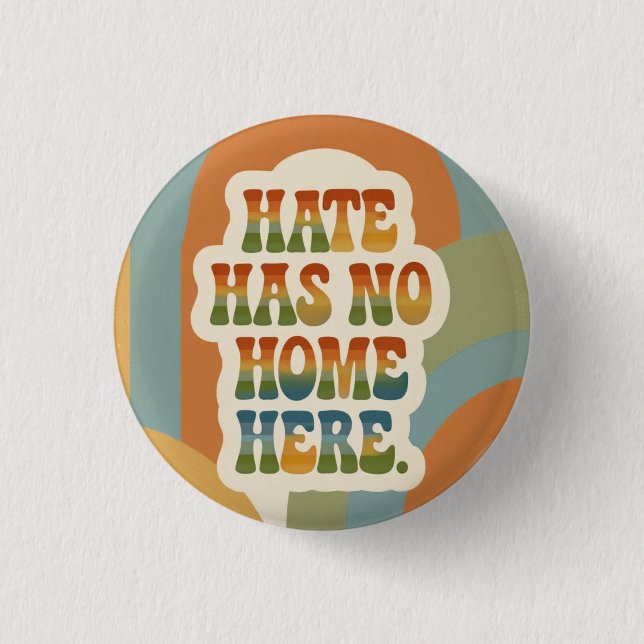 Hass hat hier keinen Platz Retro Regenbogen  Button (Vorderseite)