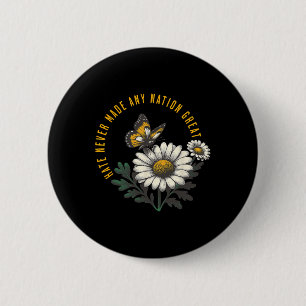 Hass hat Nation nie zu einem großen Anti-Präsident Button
