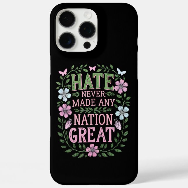Hass hat niemals eine Nation großartig gemacht Case-Mate iPhone Hülle (Rückseite)