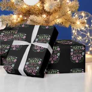 Hass hat niemals eine Nation großartig gemacht Geschenkpapier