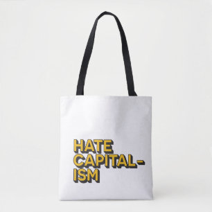 Hass-Kapitalismus Tote-Tasche