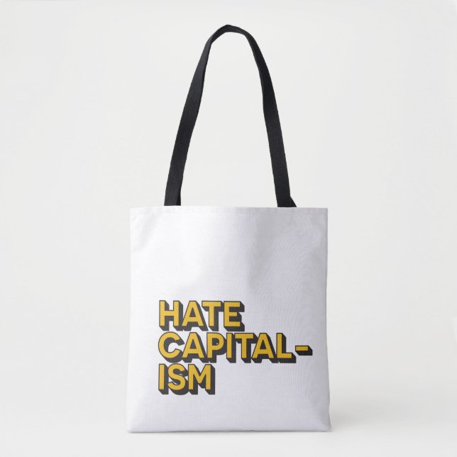 Hass-Kapitalismus Tote-Tasche (Vorderseite)