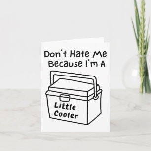 Hass mich nicht, nur weil ich ein bisschen cooler  karte