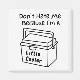 Hass mich nicht, nur weil ich ein bisschen cooler magnet