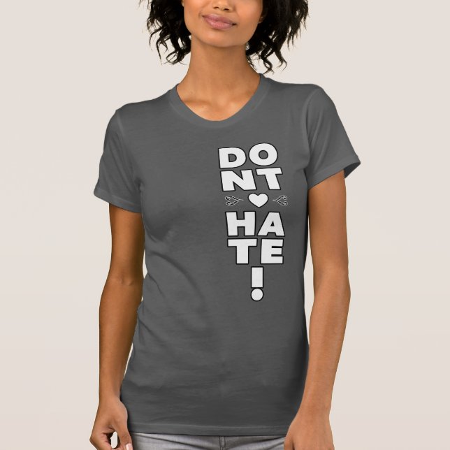 Hass nicht auf DARK T-Shirt (Vorderseite)