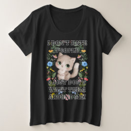Hass People Funny Cat Große Größe T-Shirt