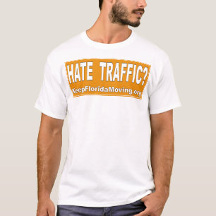 Hass-Verkehr T-Shirt