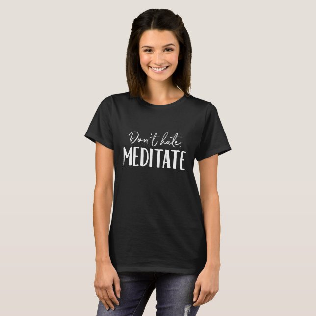 Hasse Meditat Typografie nicht T-Shirt (Vorne ganz)