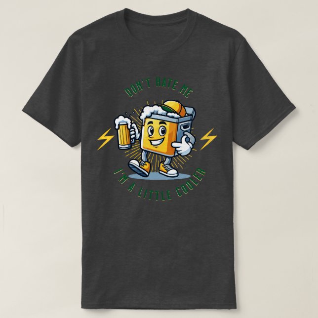 Hasse mich nicht ein bisschen cooler T-Shirt (Design vorne)