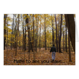 Hassen Sie, Sie zu sehen zu verlassen…