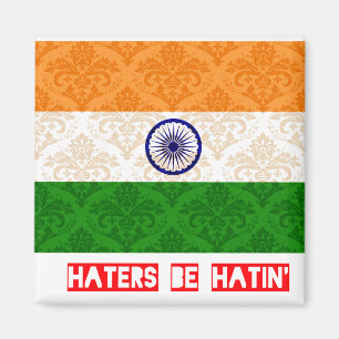 Hasser sind hatin Indien Magnet