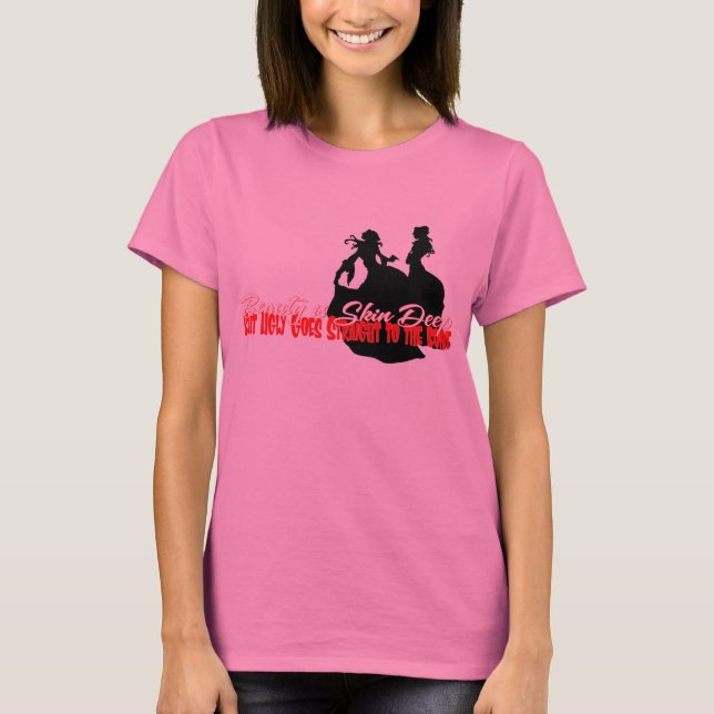 hässlich bis zum Knochen T-Shirt (Vorderseite)