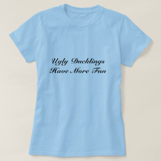 Hässliche Entlein-T-Shirt T-Shirt