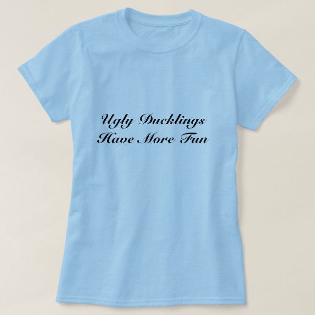 Hässliche Entlein-T-Shirt T-Shirt (Design vorne)