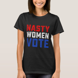 Hässliche Frauen wählen T-Shirt