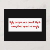 hässliche Leute sind lustig