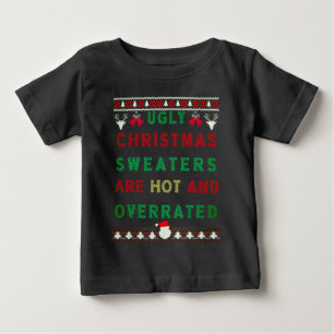 Hässliche Weihnachtspullover sind heiß und überbew Baby T-shirt