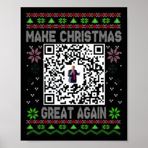Hässlicher Weihnachten Lustiger QR Präsident Trump Poster