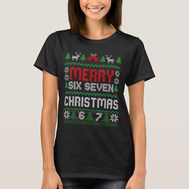 Hässlicher Weihnachtspullover 67 Sechs Sieben 6 7  T-Shirt (Vorderseite)