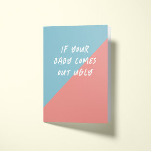 Hässliches Baby-Versprechen Lustige Schwangerschaf Karte