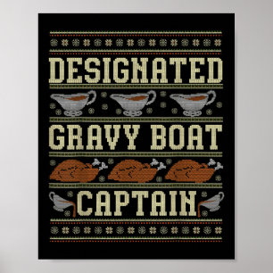 Hässliches Thanksgiving Pullover Soßenboot Kapitän Poster