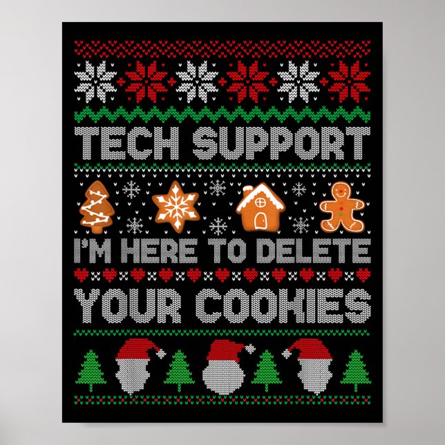 Hässliches Weihnachten Lustiger Tech-Support Hier  Poster (Vorne)