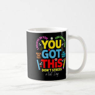 Hast du das, keine Sorge, rock die Prüfung Prüfung Kaffeetasse