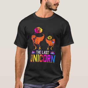 Hast du das letzte Einhorn für Mann und Frau geges T-Shirt