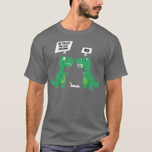 Hast du das letzte Einhorn gegessen? T-Shirt