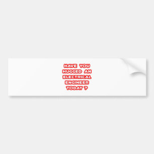 Hast du heute einen elektrischen Eng umarmt? Autoaufkleber