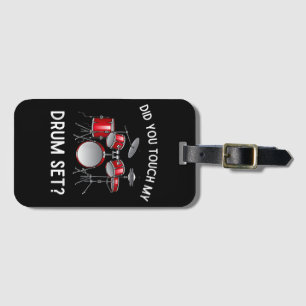 Hast Du Mein Drum Set Shirt Berührt Lustig Hast Du Gepäckanhänger