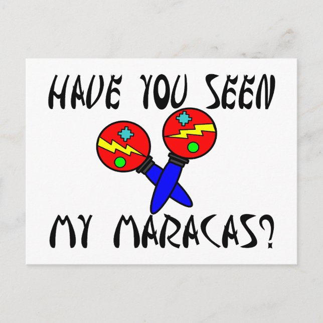 Hast du meine Maracas gesehen? Postkarte (Vorderseite)