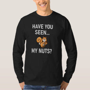 Hast du meine Nüsse gesehen, Eichhörnchen, Witze, T-Shirt