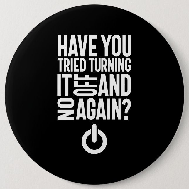 Hast du versucht, es wieder ein- und auszuschalten button (Vorderseite)