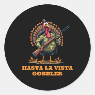 Hasta La Vista Gobbler Erntedank Camouflage Cam Runder Aufkleber