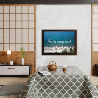 Hastle macht Abfallsprichwort Poster