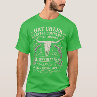 HAT CREEK RINDERKOMPA NIE & LIVERY EMPORIUM T-Shirt