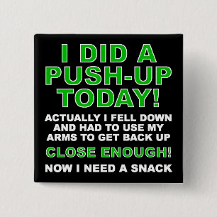 Hat ein Push-Up-Funny-Button-Abzeichen-Anstecker Button