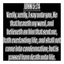 Hat ewiges Leben Johannes 5, 24 KJV
