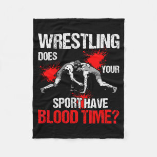 Hat Ihr Srt Blut Zeit Lustig Wrestling Liebe Fleecedecke