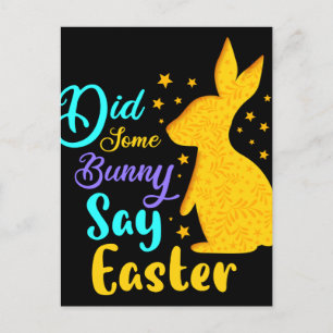 Hat irgendein Häschen Ostern gesagt Postkarte