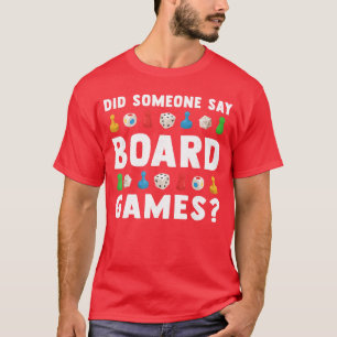 Hat jemand Brettspiele gesagt Lustiger Gamer Männe T-Shirt