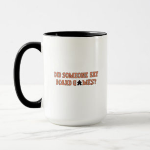 Hat jemand Brettspiele gesagt? Tasse