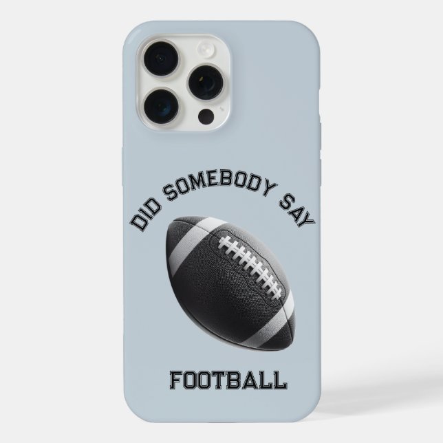 Hat jemand Football gesagt? iPhone Hülle (Rückseite)