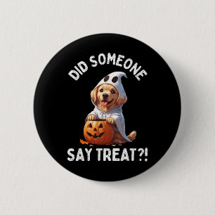 Hat jemand gesagt, Leckerei Niedlich Halloween Gho Button