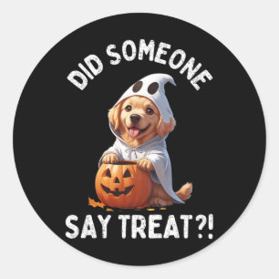 Hat jemand gesagt, Leckerei Niedlich Halloween Gho Runder Aufkleber