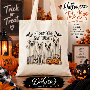 Hat jemand Leckerli gesagt Hund Halloween-Tasche Tragetasche