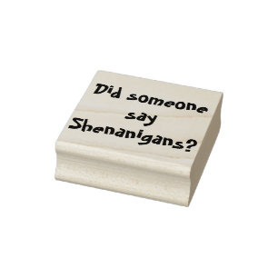 Hat jemand Shenanigans gesagt? St. Patrick's Day Gummistempel