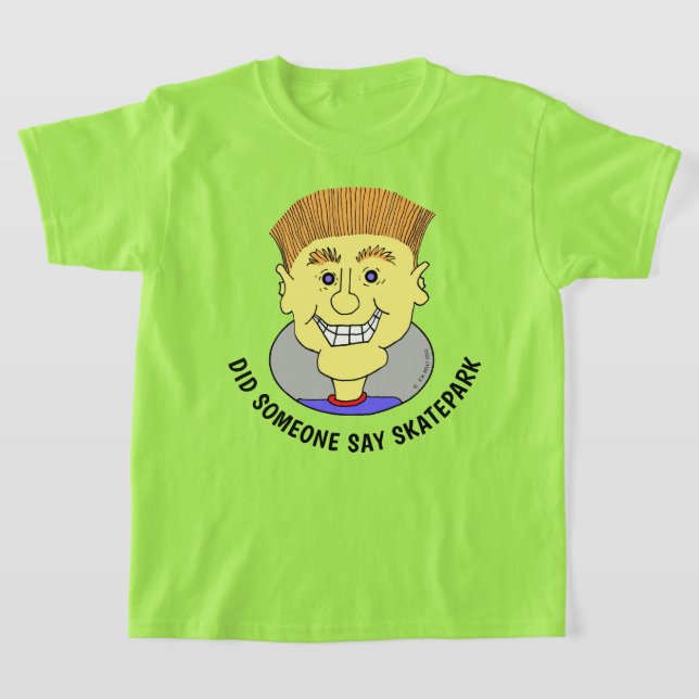 HAT JEMAND SKATEPARK GESAGT? T-Shirt (Ablage )