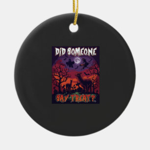 Hat jemand Süßigkeiten gesagt Halloween Alpaka Hex Keramik Ornament